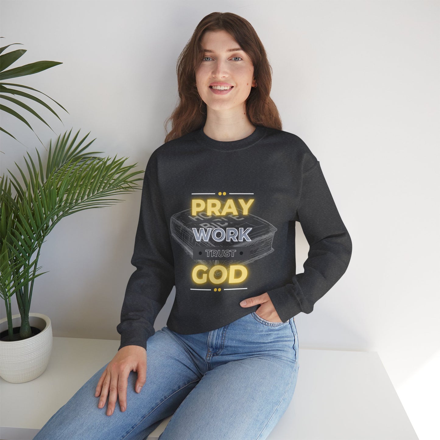 Adult Pray, Work, Trust God Unisex Crewneck Sweatshirt